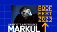Markul 26 августа выступит на фестивале ROOF FEST ...