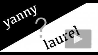 Yanny или Laurel? А что слышится вам?