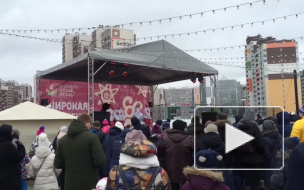 Возле "Мега Дыбенко" широко отпраздновали Масленицу 